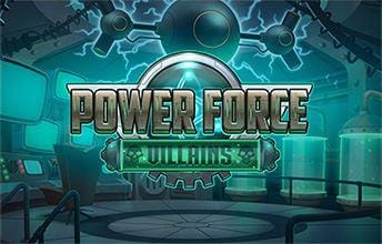 Power Force Villains kasyno bonus